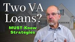 Can I get a second VA loan?