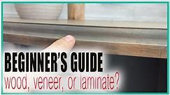 BEGINNER'S GUIDE - Laminate, Veneer, or Wood?? // Furniture Flipping & Refinishing