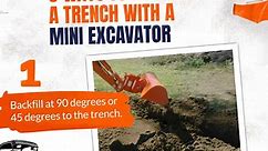 Backfill a trench with a Mini Excavator