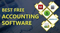 5 Best Free Accounting Software for Small Business