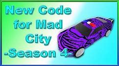 New Code for Mad City | Season 4 Update | 2019 August