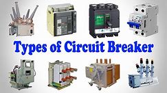 Different Types of Circuit Breakers Working, Uses, Voltage Level | Electrical4u