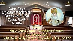 Sunday Divine Liturgy March 17, 24