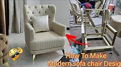 How To Make | Modern sofa chair Design making a Living Room Sofa High Back Chair | in Pakistan proce