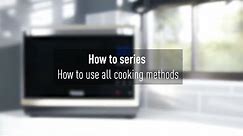 Panasonic Microwave: How to use cooking functions