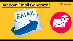Random Email Generator | Temp mail | Fake email | How to Generate Random Email Addresses?