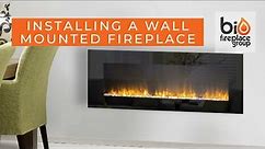 How To Install ANY Wall-Mounted Electric Fireplace | Bio Fireplace Group