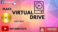 MAKE VIRTUAL DRIVE - PC -SHYAMSTECH