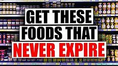 6 Inexpensive & Healthy Pantry Foods That NEVER EXPIRE!