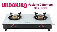 Gas Stove Unboxing, Fabiano 2 Burners Toughened Glass Gas Stove
