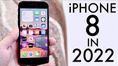 iPhone 8 In 2022! (Still Worth It?) (Review)