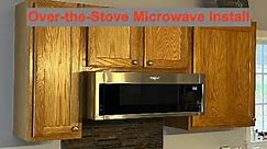 Whirlpool: Over the Stove Microwave Install
