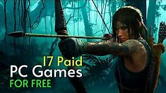 17 Paid PC Games for Free — Download Now!