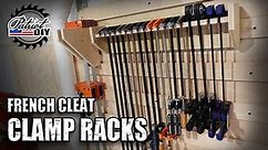 French Cleat Clamp Racks / Woodworking / Shop Organization