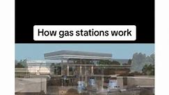 How Gas Station Works