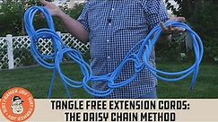 Tangle Free Extension Cords: The Daisy Chain Method