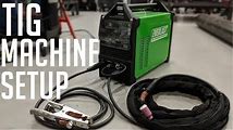 TIG Welding Equipment and Setup: A Beginner's Guide