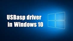 How to install USBasp driver in Windows 10