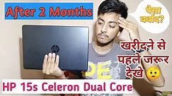 HP 15s Celeron Dual Core Review After 2 Month | 15s-du1044tu | Watch Before Buy | Digital Namanji