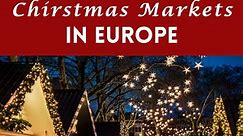 4 of The Best Christmas Markets in Europe