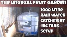 IBC Tank Water Catchment System - IBC Tote RainWater Collection Storage Setup