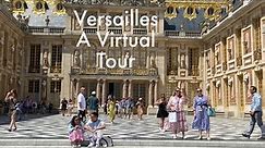 Versailles Palace: A Look Inside the Most Magnificent Palace in the World