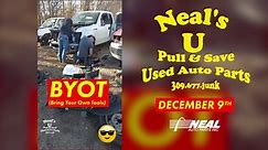 $85 All You Can Carry Sale #UsedAutoParts Sale - December 9th, 2023 at Neal's U-Pull and Save located at 3407 W Farmington Rd in #Peoria, #Illinois. | Neal Auto Parts