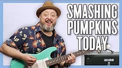 Smashing Pumpkins Today Guitar Lesson + Tutorial