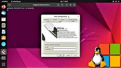 How to Run and Install Windows Application and Games in Linux with Wine 2022 Guide