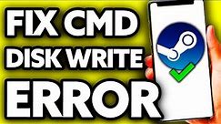 How To Fix Steam Download Disk Write Error (EASY!)