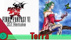 Terra: Final Fantasy VI OST Remake