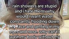 The Hateful Truth About Rain Showers