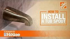 How to Install a Tub Spout | The Home Depot with @thisoldhouse