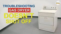 Gas Dryer Won't Stop - TOP 7 Reasons & Fixes - Whirlpool and more