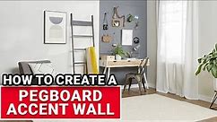 How To Create A Pegboard Accent Wall - Ace Hardware