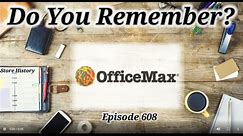 Do You Remember Office Max ? A Store History.