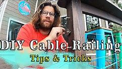 DIY Deck Cable Railing | Tips & Tricks | SAVED HUNDREDS | Part 2