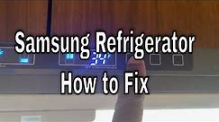Samsung Refrigerator - Trouble Shooting - How to Fix Refrigerator
