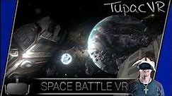 Space Battle VR - Weltraum Action [Oculus Rift][Virtual Reality]
