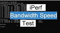 iPerf How to Test Bandwidth and Throughput