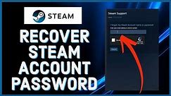How to Reset Steam Account Password 2023? Steam Account Recovery