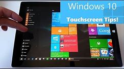 Windows 10 Touchscreen Tips for Surface and Tablet Users : Gestures, Swipes, Touch and More!