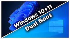 How To Dual Boot Windows 10 & Windows 11