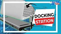 Laptop Docking Station: How to Choose the Best One for Your Needs