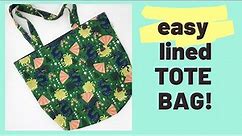 How to sew a lined tote bag for beginners - easy tutorial!