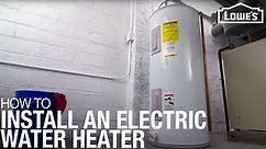 How to Install an Electric Water Heater | Lowe's
