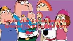Unveiling the Ultimate Family Guy Episodes: Top 10 Best and Worst!