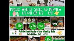 Publix Weekly Ad Best Deals 4/1 -4/11 or 4/2 – 4/11 ~ Easter Sale