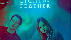 Light as a Feather: Season 2 Episode 6 ...Pale as Death