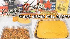 Fall Make Ahead Freezer Meals | Pumpkin Cornbread Chili Bake